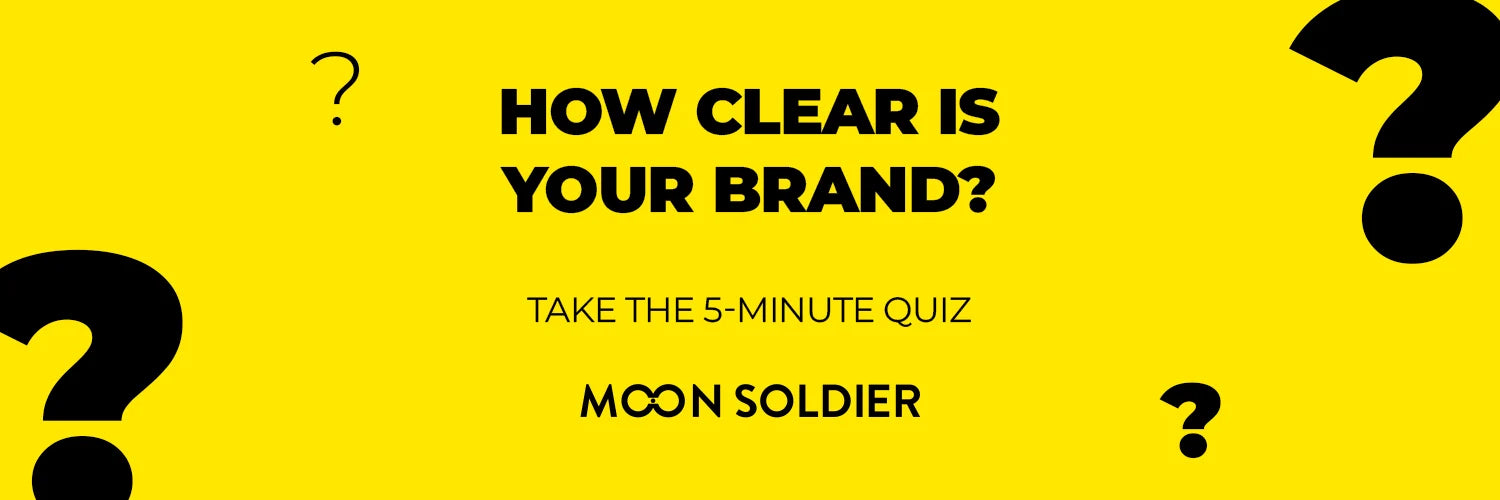 Unlock Your Brand with Moon Soldier’s 5-Minute Quiz