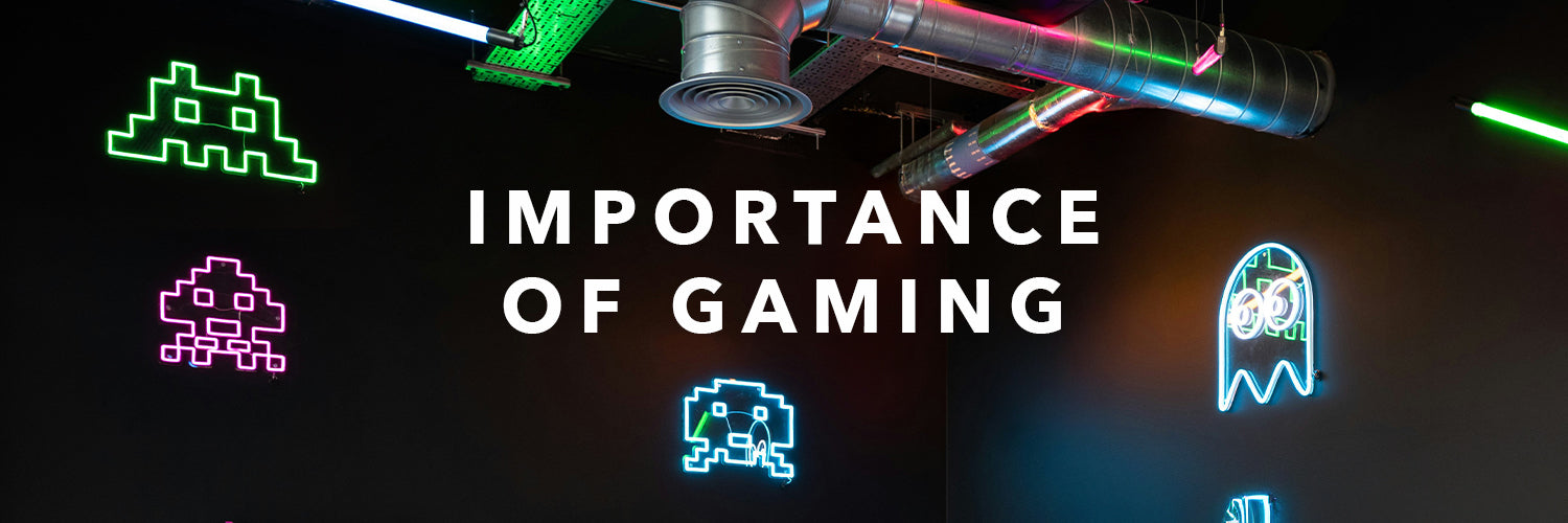 Why Gaming Matters